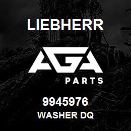 9945976 Liebherr WASHER DQ | AGA Parts