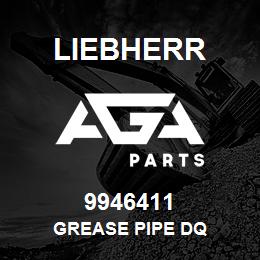 9946411 Liebherr GREASE PIPE DQ | AGA Parts