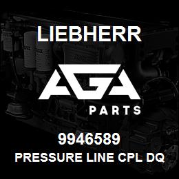 9946589 Liebherr PRESSURE LINE CPL DQ | AGA Parts