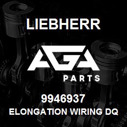 9946937 Liebherr ELONGATION WIRING DQ | AGA Parts