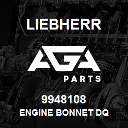 9948108 Liebherr ENGINE BONNET DQ | AGA Parts