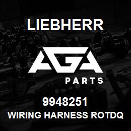 9948251 Liebherr WIRING HARNESS ROTDQ | AGA Parts