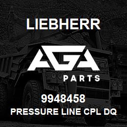 9948458 Liebherr PRESSURE LINE CPL DQ | AGA Parts