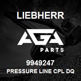 9949247 Liebherr PRESSURE LINE CPL DQ | AGA Parts