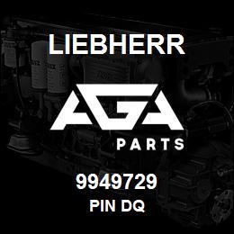 9949729 Liebherr PIN DQ | AGA Parts