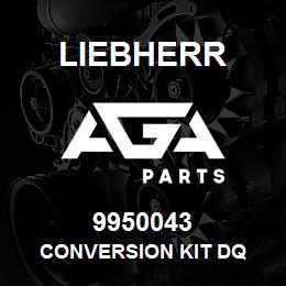 9950043 Liebherr CONVERSION KIT DQ | AGA Parts