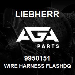 9950151 Liebherr WIRE HARNESS FLASHDQ | AGA Parts