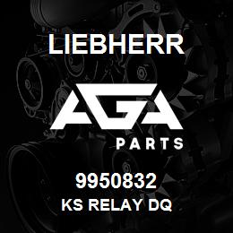 9950832 Liebherr KS RELAY DQ | AGA Parts