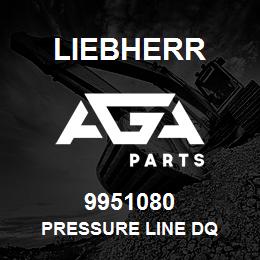 9951080 Liebherr PRESSURE LINE DQ | AGA Parts