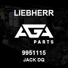 9951115 Liebherr JACK DQ | AGA Parts