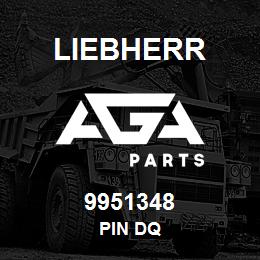 9951348 Liebherr PIN DQ | AGA Parts