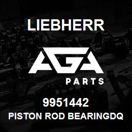 9951442 Liebherr PISTON ROD BEARINGDQ | AGA Parts