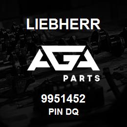 9951452 Liebherr PIN DQ | AGA Parts