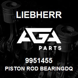 9951455 Liebherr PISTON ROD BEARINGDQ | AGA Parts