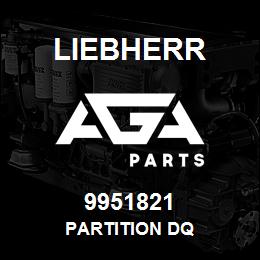 9951821 Liebherr PARTITION DQ | AGA Parts