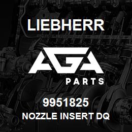 9951825 Liebherr NOZZLE INSERT DQ | AGA Parts