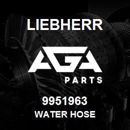 9951963 Liebherr WATER HOSE | AGA Parts