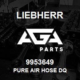 9953649 Liebherr PURE AIR HOSE DQ | AGA Parts