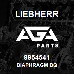 9954541 Liebherr DIAPHRAGM DQ | AGA Parts