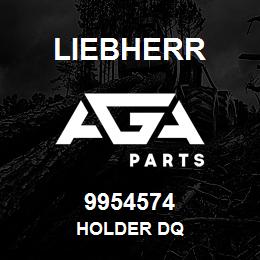 9954574 Liebherr HOLDER DQ | AGA Parts