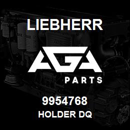 9954768 Liebherr HOLDER DQ | AGA Parts