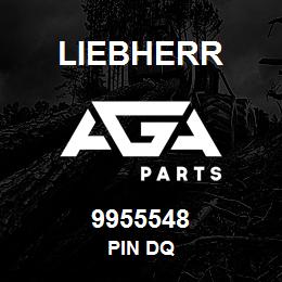 9955548 Liebherr PIN DQ | AGA Parts