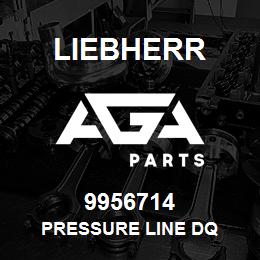 9956714 Liebherr PRESSURE LINE DQ | AGA Parts