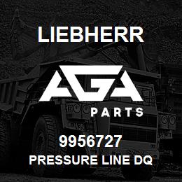 9956727 Liebherr PRESSURE LINE DQ | AGA Parts