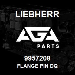 9957208 Liebherr FLANGE PIN DQ | AGA Parts