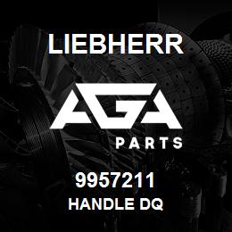 9957211 Liebherr HANDLE DQ | AGA Parts