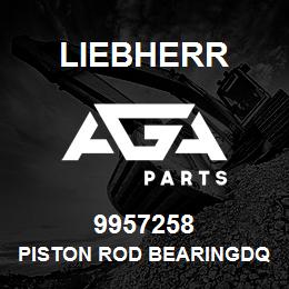 9957258 Liebherr PISTON ROD BEARINGDQ | AGA Parts