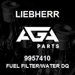 9957410 Liebherr FUEL FILTER/WATER DQ | AGA Parts