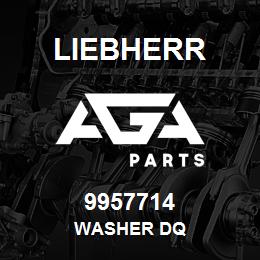 9957714 Liebherr WASHER DQ | AGA Parts