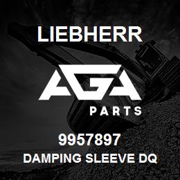 9957897 Liebherr DAMPING SLEEVE DQ | AGA Parts