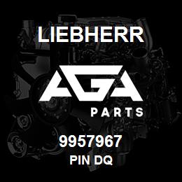 9957967 Liebherr PIN DQ | AGA Parts