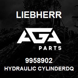 9958902 Liebherr HYDRAULIC CYLINDERDQ | AGA Parts