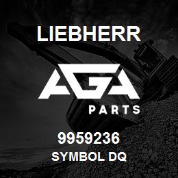 9959236 Liebherr SYMBOL DQ | AGA Parts