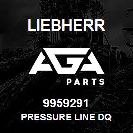 9959291 Liebherr PRESSURE LINE DQ | AGA Parts