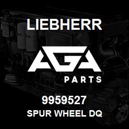 9959527 Liebherr SPUR WHEEL DQ | AGA Parts