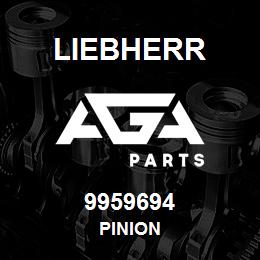 9959694 Liebherr PINION | AGA Parts