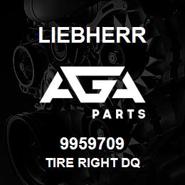 9959709 Liebherr TIRE RIGHT DQ | AGA Parts