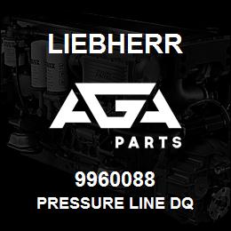 9960088 Liebherr PRESSURE LINE DQ | AGA Parts