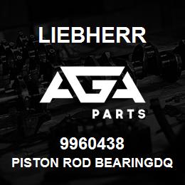 9960438 Liebherr PISTON ROD BEARINGDQ | AGA Parts