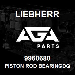 9960680 Liebherr PISTON ROD BEARINGDQ | AGA Parts