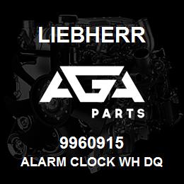 9960915 Liebherr ALARM CLOCK WH DQ | AGA Parts