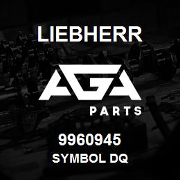 9960945 Liebherr SYMBOL DQ | AGA Parts