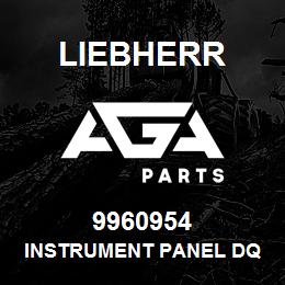 9960954 Liebherr INSTRUMENT PANEL DQ | AGA Parts