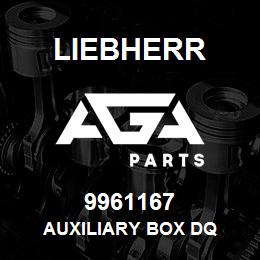 9961167 Liebherr AUXILIARY BOX DQ | AGA Parts