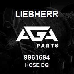 9961694 Liebherr HOSE DQ | AGA Parts