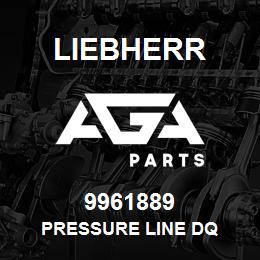 9961889 Liebherr PRESSURE LINE DQ | AGA Parts